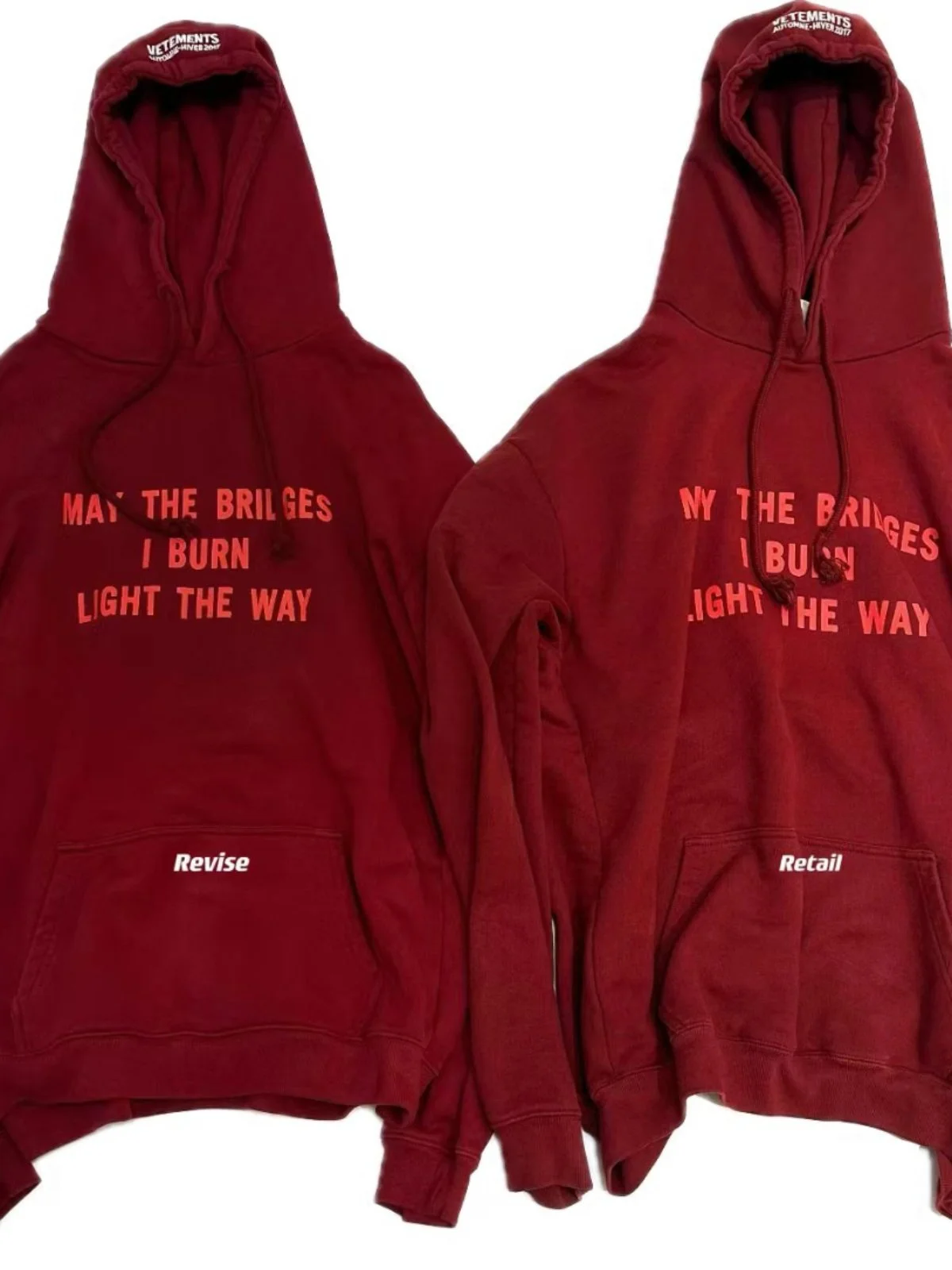 VETEMENTS "May the bridges I burn light the way" Hoodie